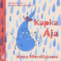 Kniha Kapka Ája - CDmp3 (Čte Veronika Khek Kubařová)