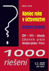 1000 riešení 1-2/2023  – Koniec roka v účtovníctve
