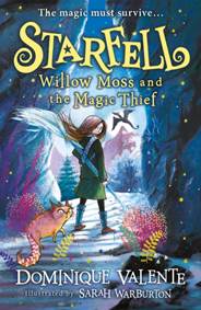 Kniha Starfell: Willow Moss and the Magic Thief