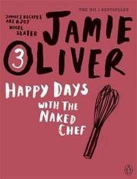 Kniha Happy Days with Naked Chef