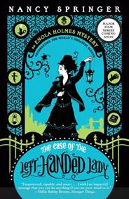 Kniha Enola Holmes: The Case of the Left-Handed Lady