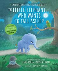 Kniha The Little Elephant Who Wants to Fall Asleep : A New Way of Getting Children to Sleep