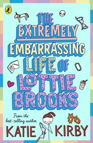 Kniha The Extremely Embarrassing Life of Lottie Brooks