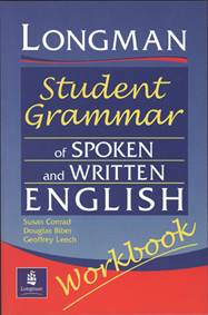 Longman Student Grammar of Spoken and Written English Workbook
