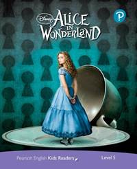 Kniha Pearson English Kids Readers: Level 5 Alice in Wonderland (DISNEY)