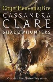 Kniha City of Heavenly Fire - The Mortal Instruments Book 6