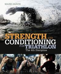 Kniha Strength and Conditioning for Triathlon