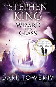 Kniha Wizard and Glass, The Dark Tower 4