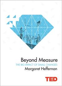 Kniha Beyond Measure : The Big Impact of Small Changes