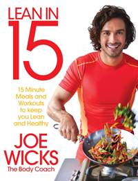 Kniha Lean in 15 : 15 Minute Meals and Workouts to Keep You Lean and Healthy