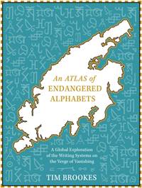 Kniha An Atlas of Endangered Alphabets