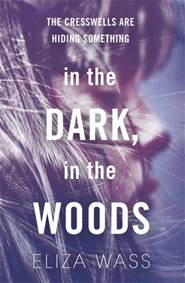 Kniha In the Dark, In the Woods