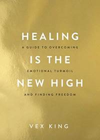 Kniha Healing Is the New High