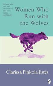 Kniha Women Who Run With The Wolves