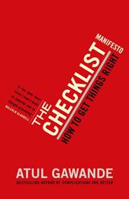 Kniha The Checklist Manifesto : How To Get Things Right