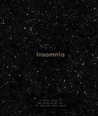 Insomnia : A Guide to and Consolation for the Restless Early Hours