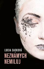 Kniha Neznámych nemiluj