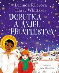 Kniha Dorotka a anjel priateľstva