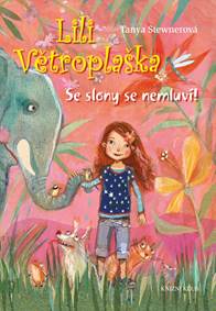 Kniha Lili Větroplaška: Se slony se nemluví!