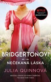 Kniha Bridgertonovi 6: Nečekaná láska
