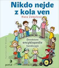 Kniha Nikdo nejde z kola ven