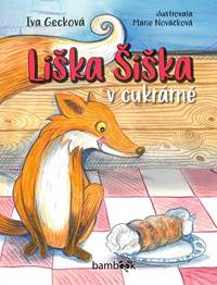 Kniha Liška Šiška v cukrárně