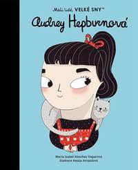 Kniha Malí lidé, velké sny - Audrey Hepburnová