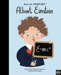Kniha Malí lidé, velké sny: Albert Einstein