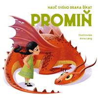 Kniha Nauč svého draka říkat PROMIŇ
