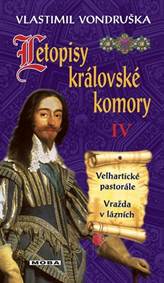 Kniha Letopisy královské komory IV. - Velhartické pastorále / Vražda v lázních