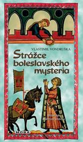 Kniha Strážce boleslavského mystéria