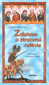 Kniha Zdislava a ztracená relikvie - Hříšní lidé Království českého