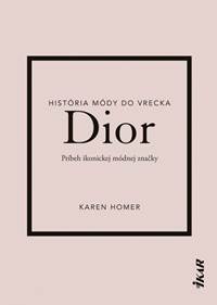 Kniha Dior: Príbeh ikonickej módnej značky