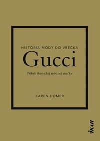 Kniha Gucci: Príbeh ikonickej módnej značky