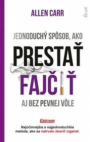 Kniha Jednoduchý spôsob, ako prestať fajčiť aj bez pevnej vôle