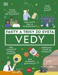 Kniha Fakty a triky zo sveta vedy