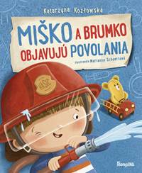Kniha Miško a Brumko objavujú povolania