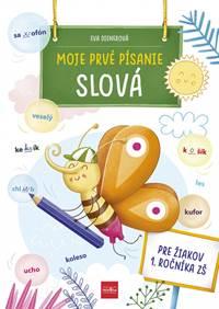 Kniha Moje prvé písanie: SLOVÁ