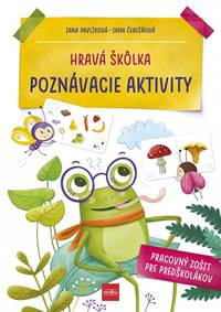 Kniha Hravá škôlka Poznávacie aktivity