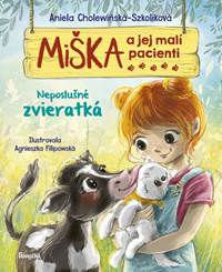 Kniha Miška a jej malí pacienti 14: Neposlušné zvieratká