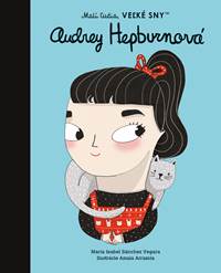Kniha Audrey Hepburn - Malí ľudia, veľké sny