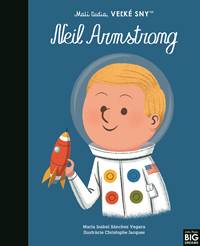 Kniha Neil Armstrong- Malí ľudia, veľké sny