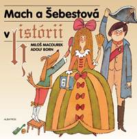 Kniha Mach a Šebestová v histórii
