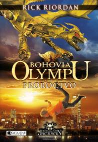 Kniha Bohovia Olympu – Proroctvo