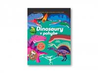 Kniha Dinosaury v pohybe