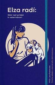 Kniha Elza radí: Skôr než prídeš k veterinárovi