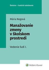 Kniha Manažovanie zmeny v školskom prostredí