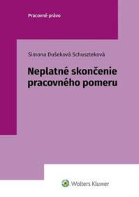 Kniha Neplatné skončenie pracovného pomeru