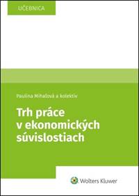 Kniha Trh práce v ekonomických súvislostiach