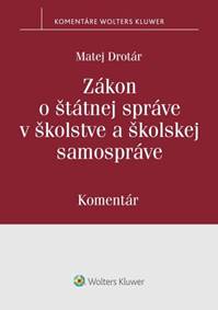 Kniha Zákon o štátnej správe v školstve a školskej samospráve
